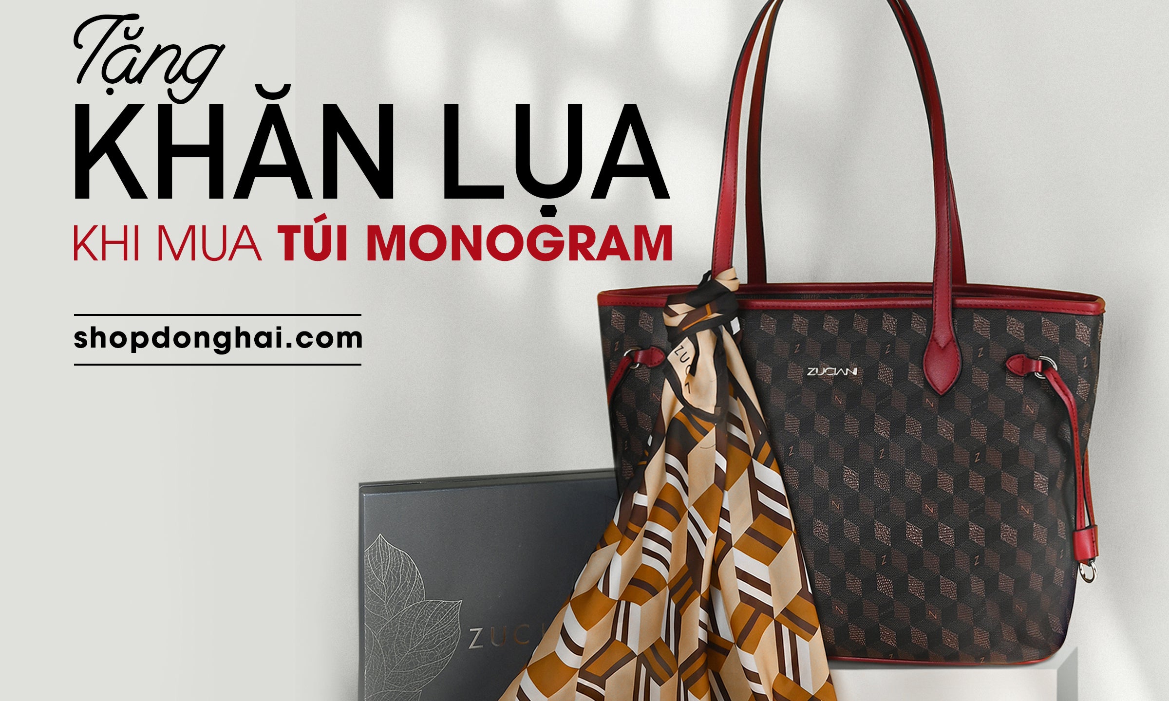 Quà Tặng Khăn Lụa Khi Mua Túi Mono Glamour