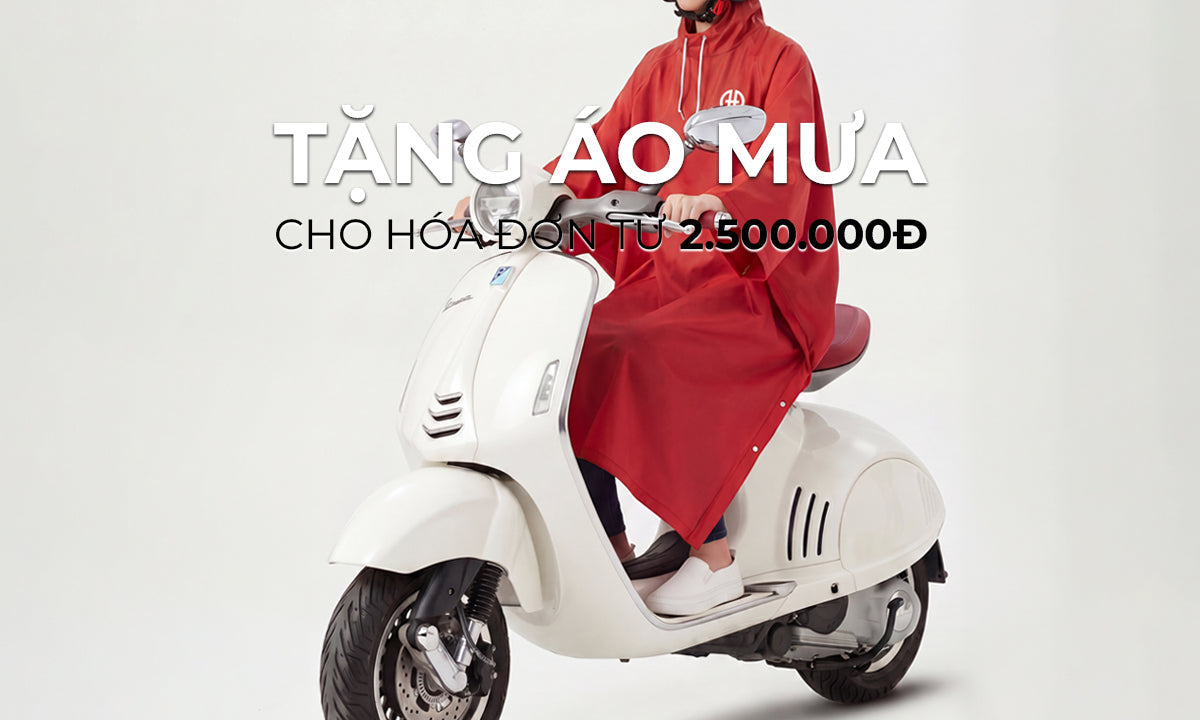 TẶNG ÁO MƯA CAO CẤP CHO HÓA ĐƠN TỪ 2.500.000VNĐ