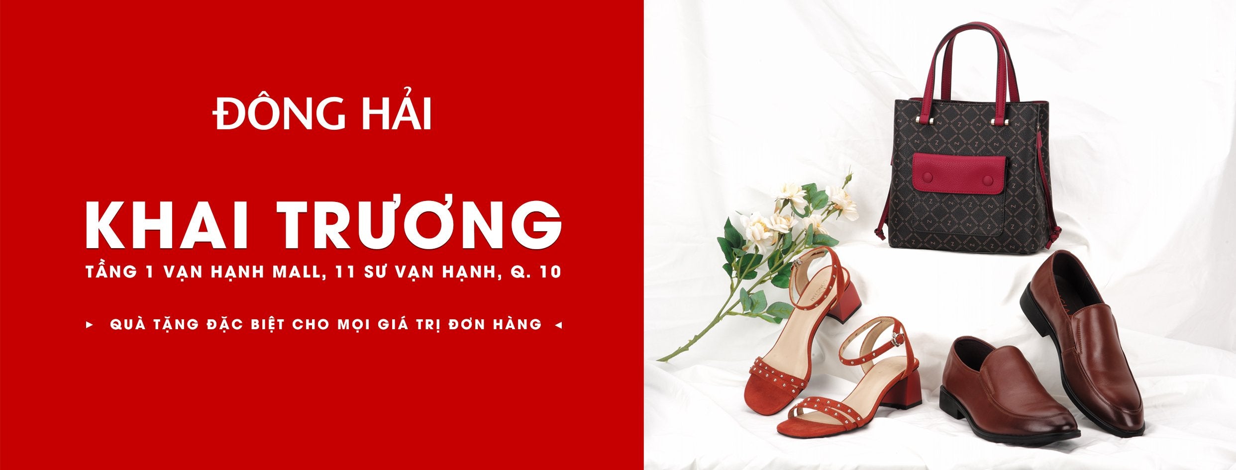 KHAI TRƯƠNG CỬA HÀNG GIÀY ĐÔNG HẢI TẠI TTTM VẠN HẠNH MALL - CHƯƠNG TRÌNH QUÀ TẶNG HẤP DẪN