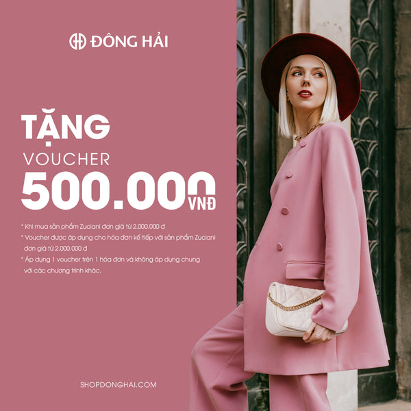 TẶNG VOUCHER 500.000VNĐ KHI MUA SẢN PHẨM CAO CẤP ZUCIANI