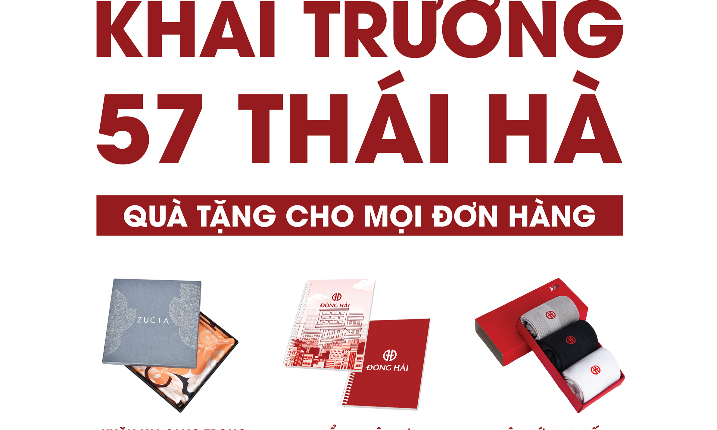 Quà Tặng Hấp Dẫn Mừng Khai Trương Đông Hải 57 Thái Hà