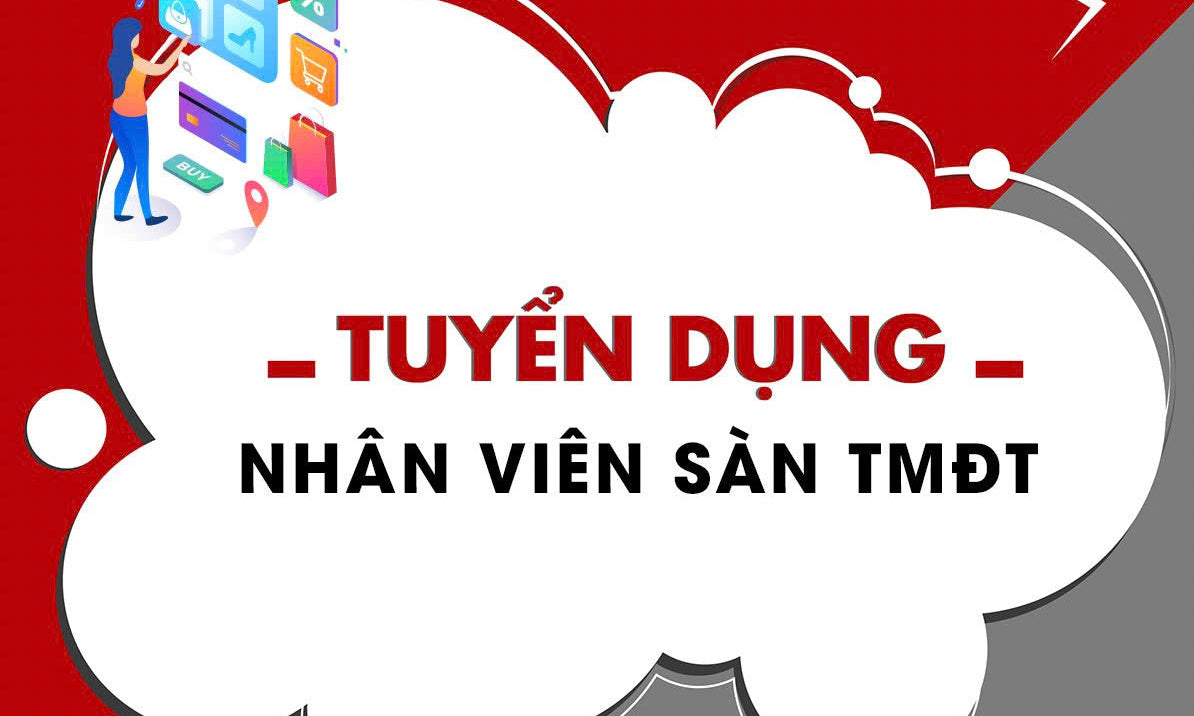 ĐÔNG HẢI TUYỂN DỤNG: NHÂN VIÊN SÀN TMĐT